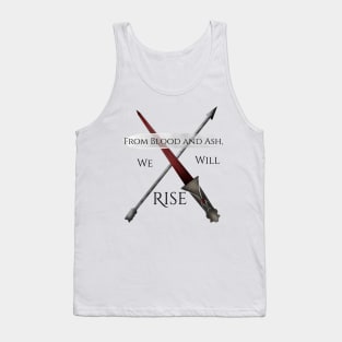 From Blood and Ash, We Will Rise with Arrow Tank Top